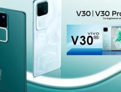 Vivo V30 dan V30 Pro Resmi Meluncur di Indonesia, Berikut Spesifikasinya