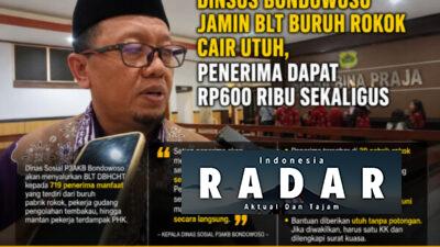 Dinsos Bondowoso Jamin BLT Buruh Rokok Cair Utuh, Penerima Dapat Rp600 Ribu Sekaligus