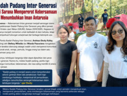 Ibadah Padang Inter Generasi Jadi Sarana Mempererat dan Menumbuhkan Iman Antar Usia