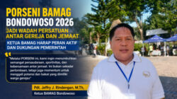PORSENI BAMAG Bondowoso 2026 Jadi Wadah Persatuan Antar Gereja dan Jemaat, Ketua BAMAG Harap Peran Aktif dan Dukungan Pemerintah
