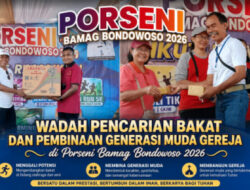 Wadah Pencarian Bakat dan Pembinaan Generasi Muda Gereja di Porseni Bamag Bondowoso 2026