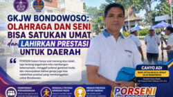 GKJW Bondowoso: PORSENI Bukan Sekadar Lomba, Tapi Merawat Kebersamaan dan Prestasi