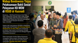 Wabup Bondowoso Tinjau Pelaksanaan Bakti Sosial Pelayanan KB MOW di RSUD dr. Koesnadi