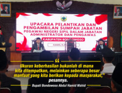 Pelantikan Pejabat Pemkab Bondowoso, Bupati Minta Birokrasi Bergerak Cepat Layani Masyarakat