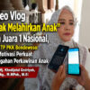 Video Vlog “Anak Melahirkan Anak” Raih Juara 1 Nasional, Ketua TP PKK Bondowoso: Jadi Motivasi Perkuat Pencegahan Perkawinan Anak