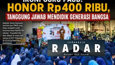 Ironi Guru PAUD: Honor Rp400 Ribu, Tanggung Jawab Mendidik Generasi Bangsa