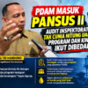 PDAM Masuk Pansus II, Audit Inspektorat Tak Cuma Hitung Uang: Program dan Kinerja Ikut Dibedah