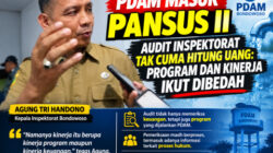 PDAM Masuk Pansus II, Audit Inspektorat Tak Cuma Hitung Uang: Program dan Kinerja Ikut Dibedah