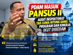 PDAM Masuk Pansus II, Audit Inspektorat Tak Cuma Hitung Uang: Program dan Kinerja Ikut Dibedah