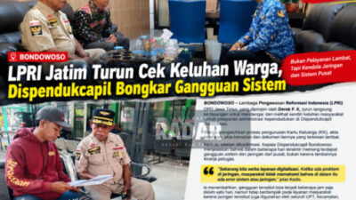 LPRI Jatim Turun Cek Keluhan Warga, Dispendukcapil Bongkar Gangguan Sistem Pusat