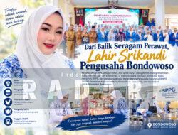 Dari Balik Seragam Perawat, Lahir Srikandi Pengusaha Bondowoso