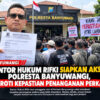 Kantor Hukum Rifki Siapkan Aksi di Polresta Banyuwangi, Soroti Kepastian Penanganan Perkara